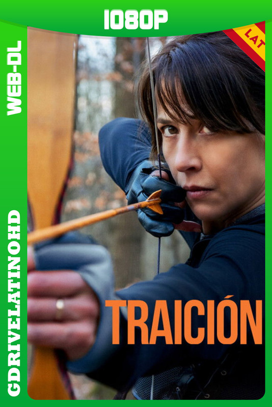 Traición (2022) WEB-DL 1080p Latino-Inglés