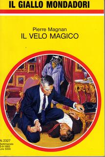 Pierre Magnan - Il velo magico (1993)