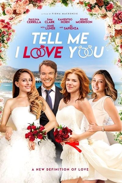 Tell Me I Love You 2020 1080p AMZN WEBRip DDP5 1 x264-NOGRP