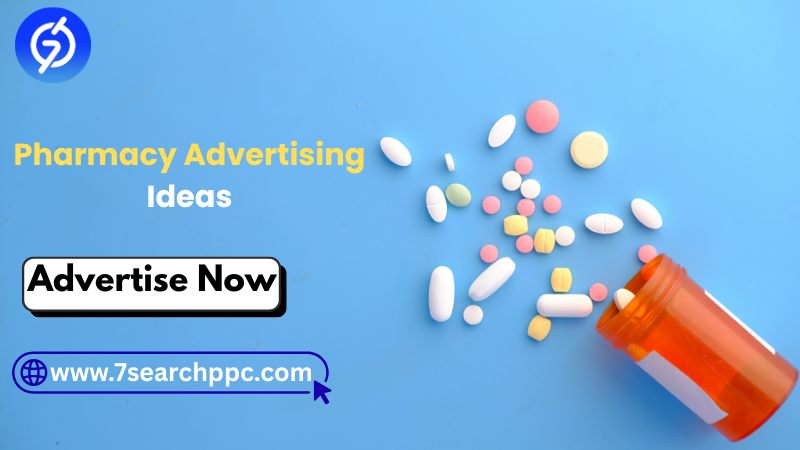 Pharmacy Advertising Ideas