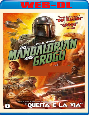 Star Wars - The Mandalorian and Grogu (2026) IMAX WebDL 1080p ITA ENG E-AC3 Subs
