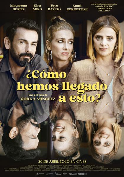 LA PELÍCULA “CÓMO HEMOS LLEGADO A ESTO”, CON MACARENA GÓMEZ Y KIRA MIRÓ, PRESENTA SU TRÁILER