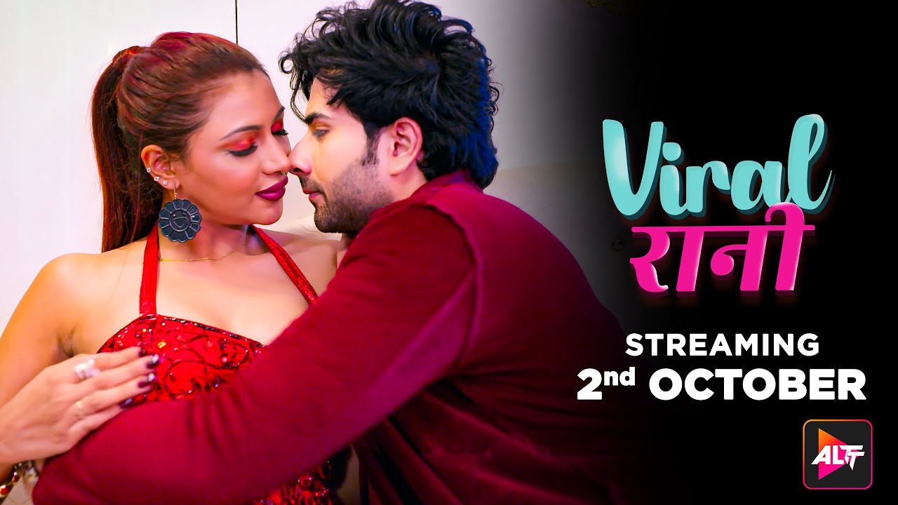 Viral Rani (2024) Hindi Season 1 Part 1 AltBalaji