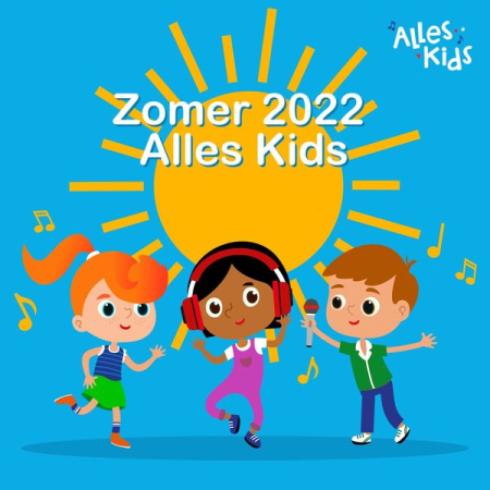 VA - Zomer 2022 Alles Kids (2022)