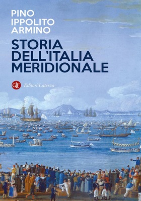 Pino Ippolito Armino - Storia dell'Italia meridionale (2025)