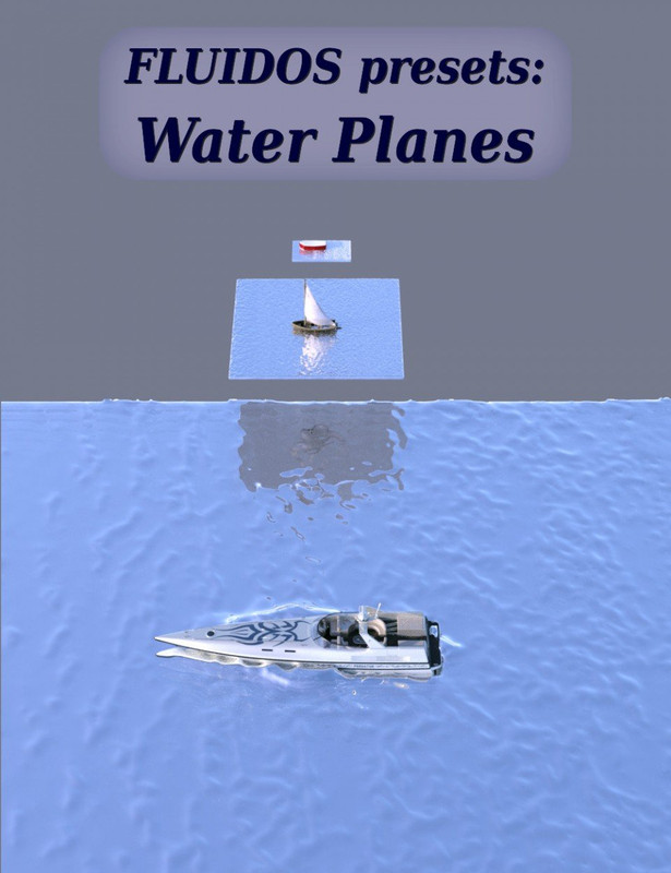 FLUIDOS Presets: Water Planes FLUIDOS Presets: Water Planes