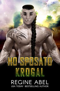 Regine Abel - Agenzia Primaria Vol 11. Ho Sposato Krogal (2024)