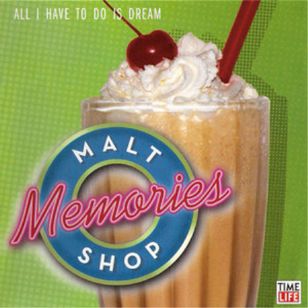 VA - Malt Shop Memories: All I Have To Do Is Dream (2006), MP3