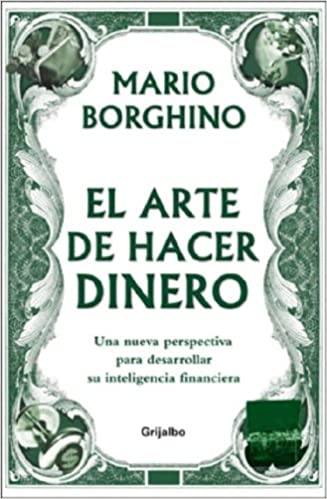 519 H9 ZH6 AHL SX325 BO1 204 203 200 - El Arte de Hacer Dinero - Mario Borghino (Audiolibro)