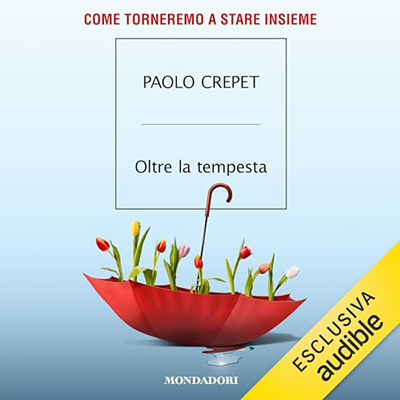 Paolo Crepet - Oltre la tempesta꞉ Come torneremo a stare insieme (2024) (mp3 - 128 kbps)