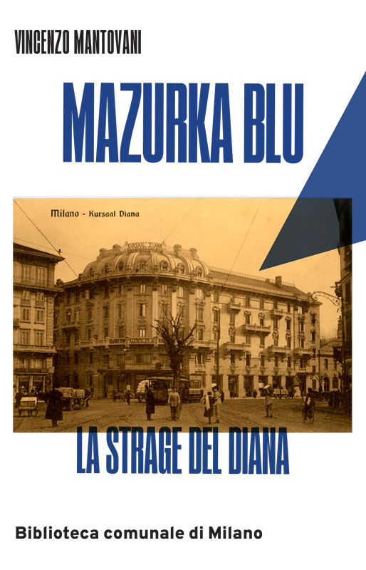 Vincenzo Mantovani  ─  Mazurka Blu  (2021)