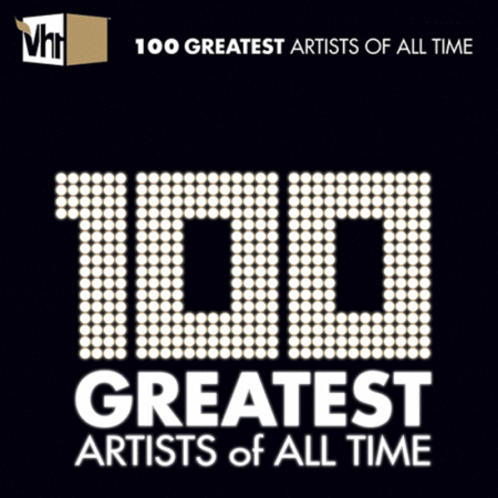Various Artists   VH1 100 Greatest Artists of All Time (2020)