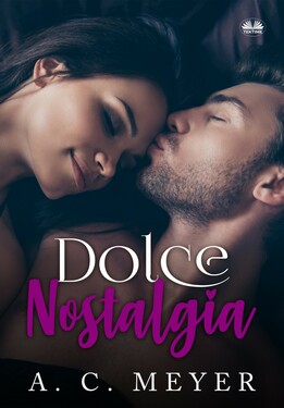 A.C. Meyer – Dolce Nostalgia (2021)