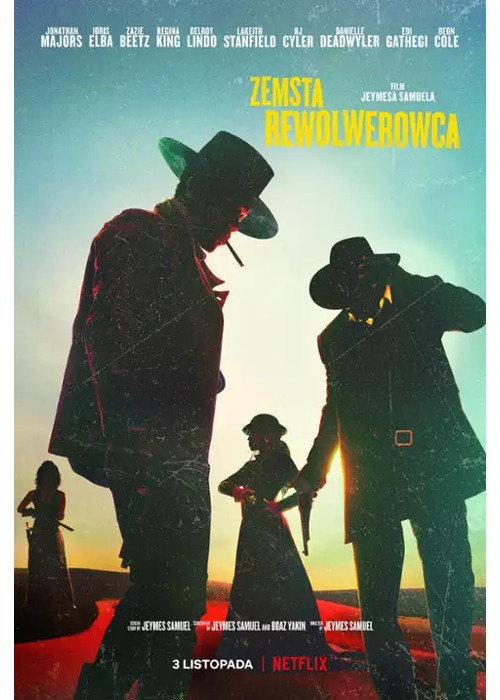Zemsta rewolwerowca / The Harder They Fall (2021) MULTi.1080p.WEB-DL.H.264-DSiTE / Lektor i Napisy PL