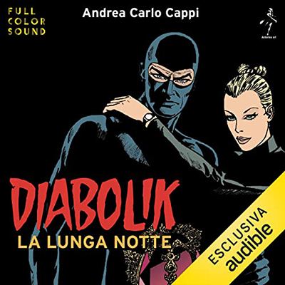 Andrea Carlo Cappi - Diabolik. La lunga notte (2022) (mp3 - 128 kbps)