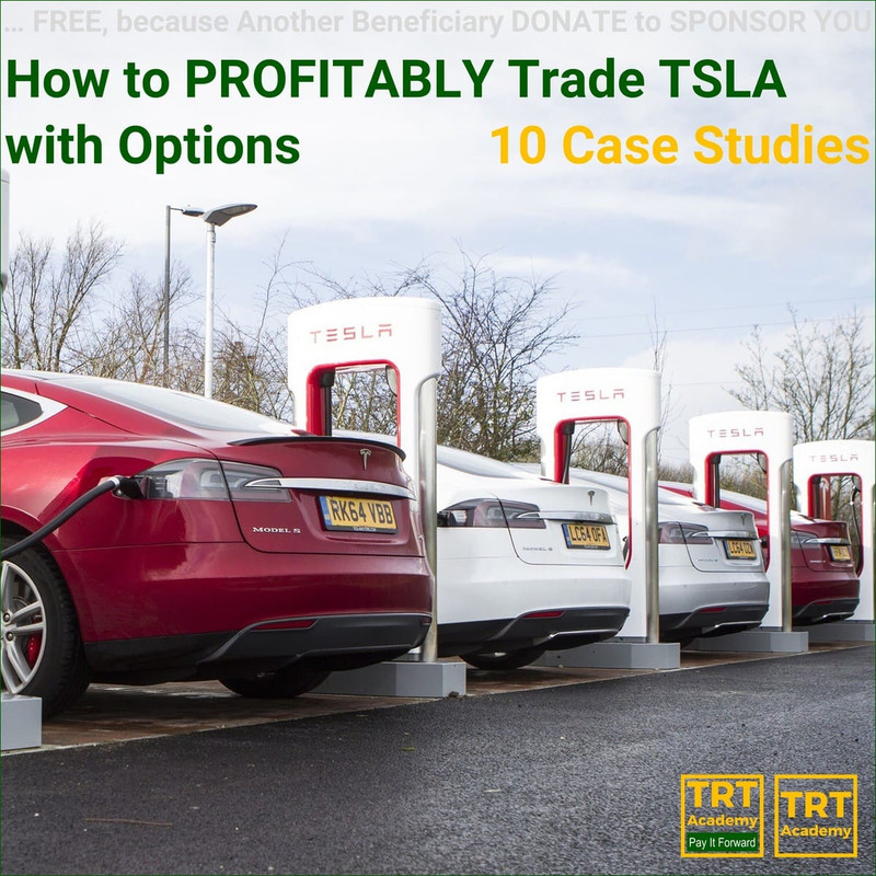 Yes… I Want to Improve My Trading Results – 2018-10 – How to PROFITABLY Trade TSLA with Options – 10 Case Studies Yes… I Want to Improve My Trading Results – 2018-10 – How to PROFITABLY Trade TSLA with Options – 10 Case Studies