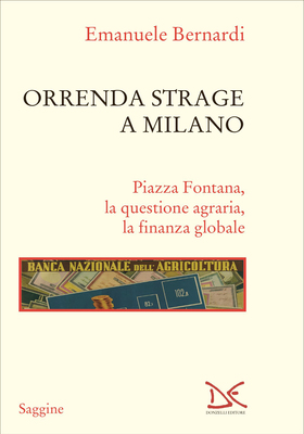 Emanuele Bernardi - Orrenda strage a Milano (2025)