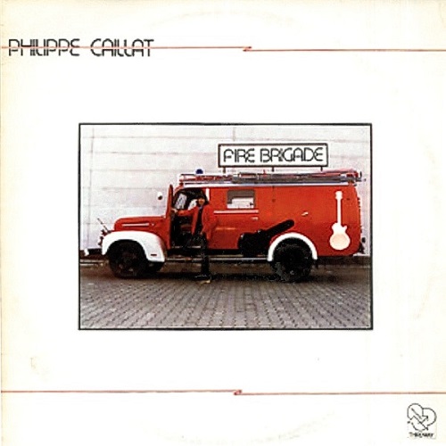 Philippe Caillat - Fire Brigade (1982)