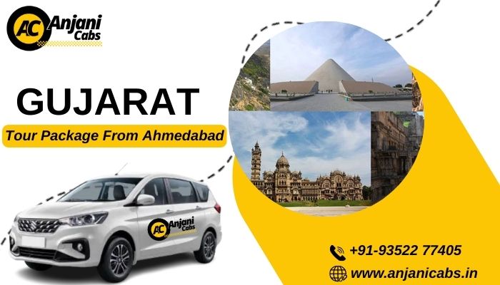 Gujarat Tour Package From Ahmedabad Anjani Cabs (1)