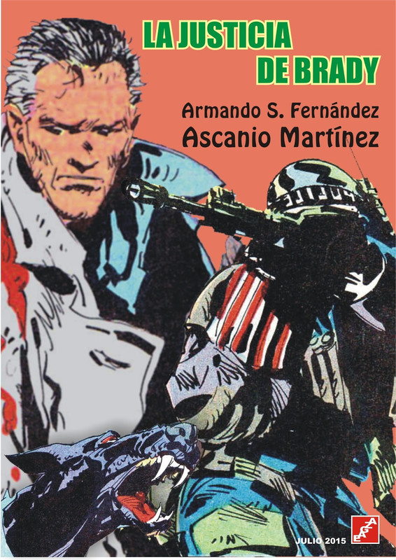 00 00 4 - La justicia de Brady - Armando S. Fernández & Ascanio Martínez