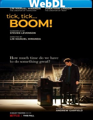 Tick, Tick... Boom! (2021) WEBDL 1080p x264 E-AC3+AC3 ITA ENG
