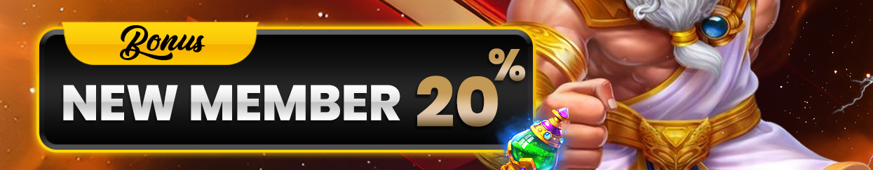 BONUS NEW MEMBER 20%
