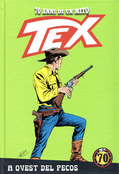 Tex 70 anni di un mito 140 - A ovest del Pecos (2020)