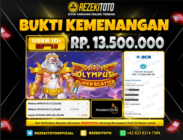 BUKTI KEMENANGAN 14 SEPTEMBER 2025 GATES OF OLYMPUS SUPER SCATTER 13 JUTA 