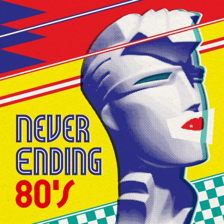 4255898b 73c4 4301 8ef9 e3366ca4a4b3 - VA - Never Ending 80's (2022)