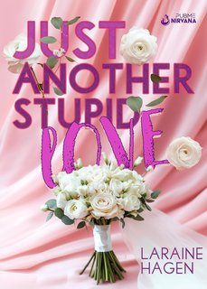 Laraine Hagen - Just Another Stupid Love (2024)