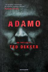 Ted Dekker – Adamo (2010)