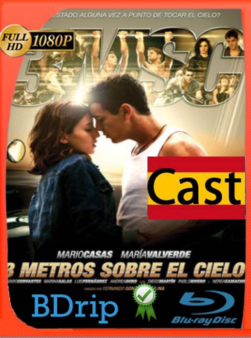 3 metros sobre el cielo (2010) BDRip [1080p] [Castellano] [GoogleDrive] [RangerRojo]