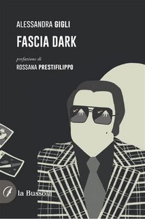 Alessandra Gigli - Fascia Dark  (2023)