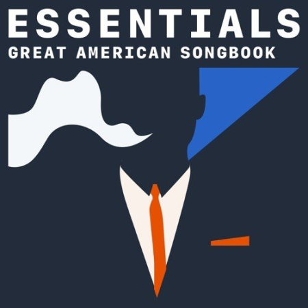 VA   Great American Songbook Essentials (2021)