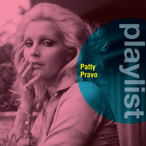 Patty Pravo - Playlist: Patty Pravo [Album] (2016) .mp3 -320 Kbps