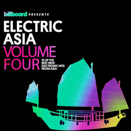 VA - Billboard Presents Electric Asia Vol. 4 (2020)