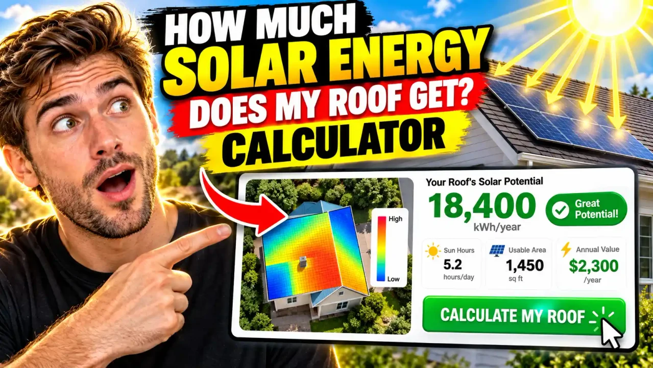 How Much Solar Energy Does My Roof Get Calculator