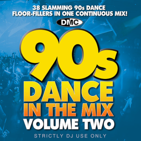 VA - DMC 90s Dance In The Mix Volume 2 (2020)