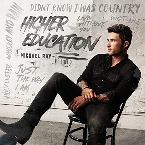 Michael Ray - Higher Education (2021) Mp3 320kbps [PMEDIA] ⭐️