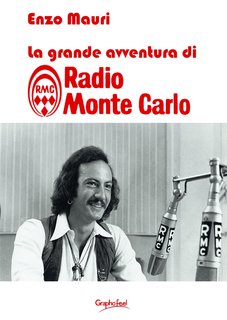 Enzo Mauri - La grande avventura di Radio Monte Carlo (2024)