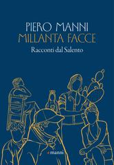 Piero Manni – Millanta facce (2022)