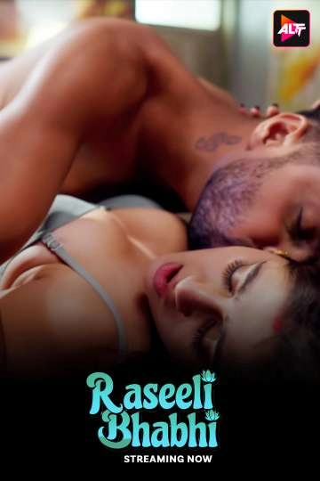 Raseeli Bhabhi (2025) S01E07-08 Hindi Alt WEB-DL H264 AAC 1080p 720p 480p Download