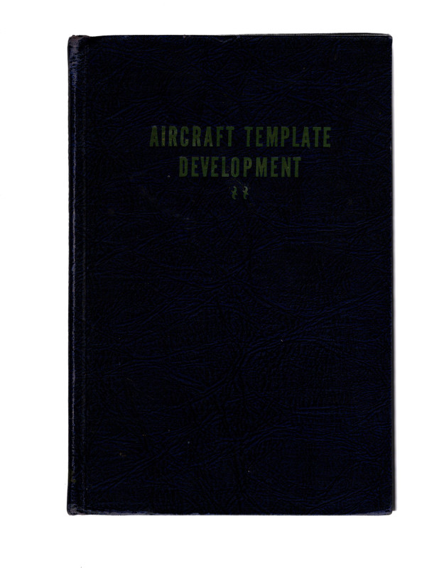 Image for AIRCRAFT TEMPLATE DEVELOPMENT, Compiled and Edited by Aero Publishers. FIRST EDITION HARDCOVER, Revised 1942.
