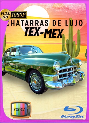 Tex Mex Motors (2023) Temporada 2 [1080p] Latino [GoogleDrive]