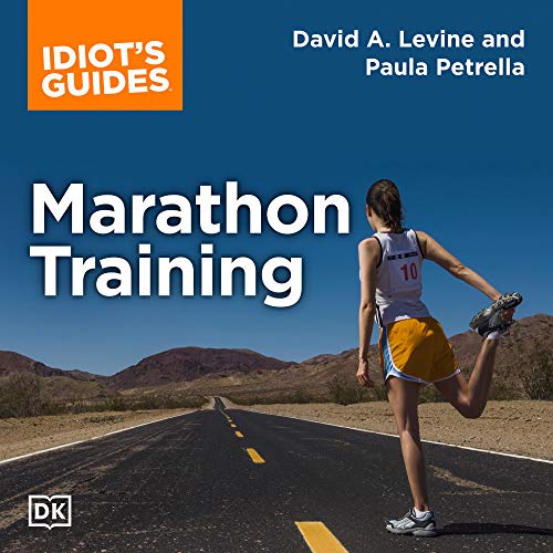 The Complete Idiot's Guide to Marathon Training (Audiobook)