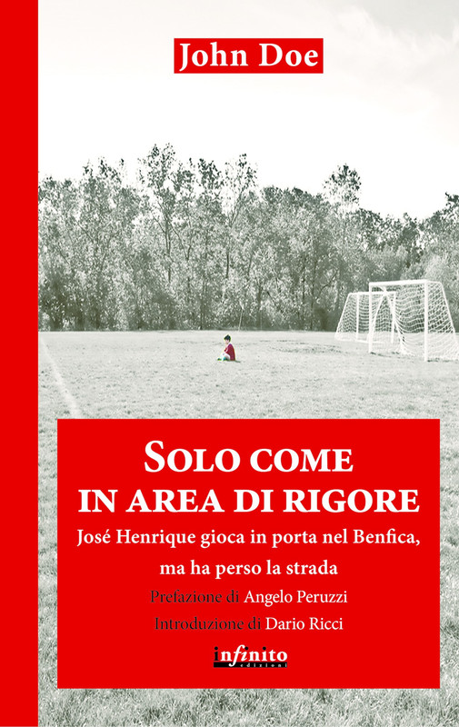 John Doe – Solo come in area di rigore (2014)