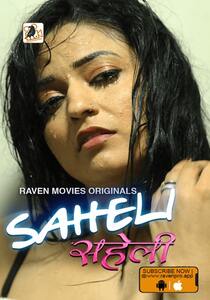 Saheli 2022 RavenMovies Hindi