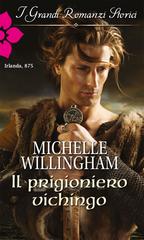 Michelle Willingham – Il prigioniero vichingo (2020)