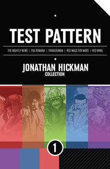Test Pattern - Jonathan Hickman Collection (2012)