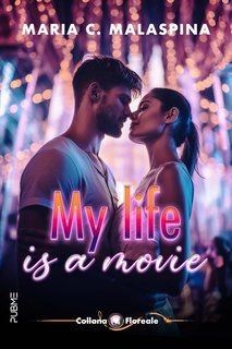 Maria Carmela Malaspina - My life is a movie (2024)